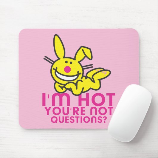 Ich bin Sie bin nicht heiß Mousepad (Mit Mouse)