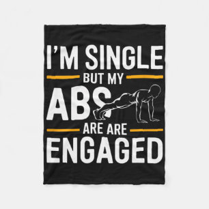 Ich bin Single, aber meine Bauchmuskeln sind verlo Fleecedecke