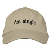Ich bin Single Bestickte Baseballkappe (Vorderseite)