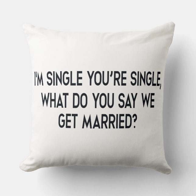 Ich bin Single, du bist Single. Eheschließung durc Kissen (Vorderseite)