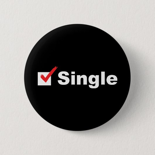 Ich bin Single und verfügbar Button (Vorderseite)