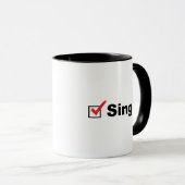 Ich bin Single und verfügbar Tasse (VorderseiteRechts)