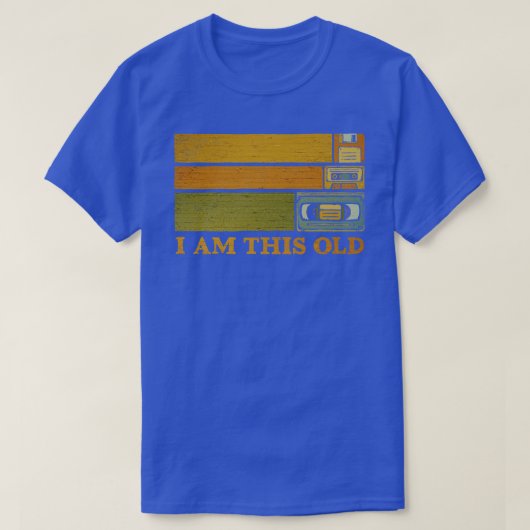 Ich bin so alt T-Shirt (Design vorne)