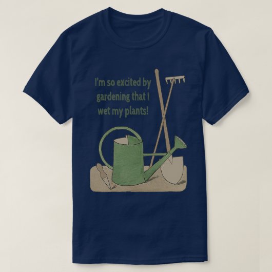 Ich bin so aufgeregt durch Gartenarbeit, dass ich T-Shirt (Design vorne)