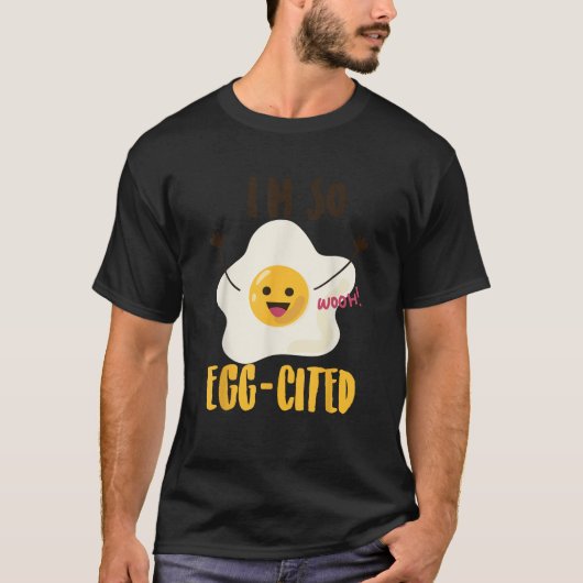 Ich bin so eig zitiert Coole Eier Pun Liebhaber Ge T-Shirt (Vorderseite)
