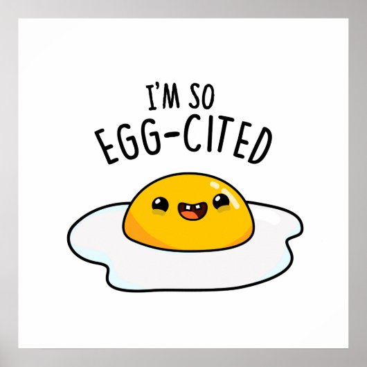 Ich bin so eig zitiert Funny Fried Egg Pun Poster (Vorne)