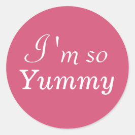 Ich bin so ein Yummy Sticker - rosa