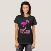 ICH BIN SO EXTRAVAGANT FLAMINGO LADIES T - SHIRT T (Vorne ganz)