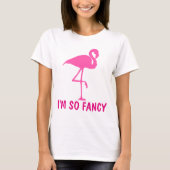 ICH BIN SO EXTRAVAGANT, FLAMINGO-T - Shirt (Vorderseite)