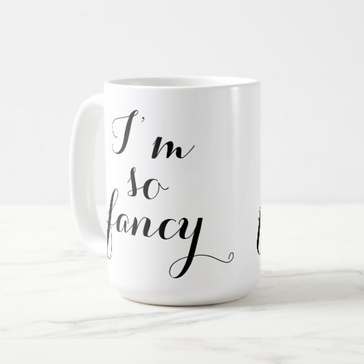 Ich bin so extravagante Tasse (Vorderseite Links)