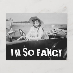 ICH BIN SO FANCY VINTAGE-FRAU IM AUTO Postkarten