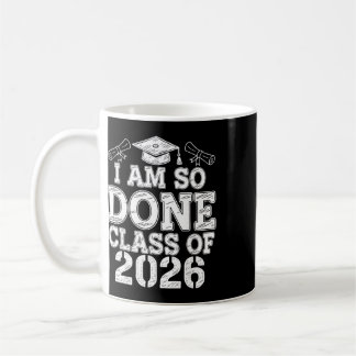 Ich bin so fertig Cl Von 2026 Absolvent Senior 202 Kaffeetasse