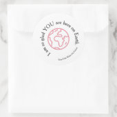 Ich bin so froh, dass du hier bist runder aufkleber (Tasche)