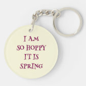 Ich bin so froh, dass es Frühling ist Schlüsselanhänger (Rückseite)
