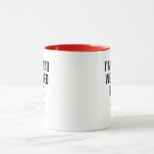 Ich bin so froh, dass wir rechts abgewischt haben tasse (Zentrum)