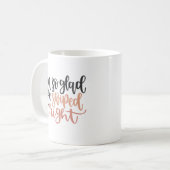 Ich bin so froh, dass wir richtig geschwommen sind kaffeetasse (Vorderseite Links)