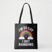 Ich bin so Gay Rainbows Funny LGBTQ Pride Ally Tasche (Vorderseite)