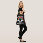 Ich bin so Gay Rainbows Funny LGBTQ Pride Ally Tasche (Am Model)