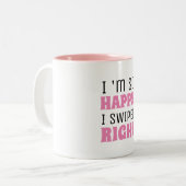 Ich bin so glücklich, dass ich den richtigen Valen Zweifarbige Tasse (Vorderseite Links)