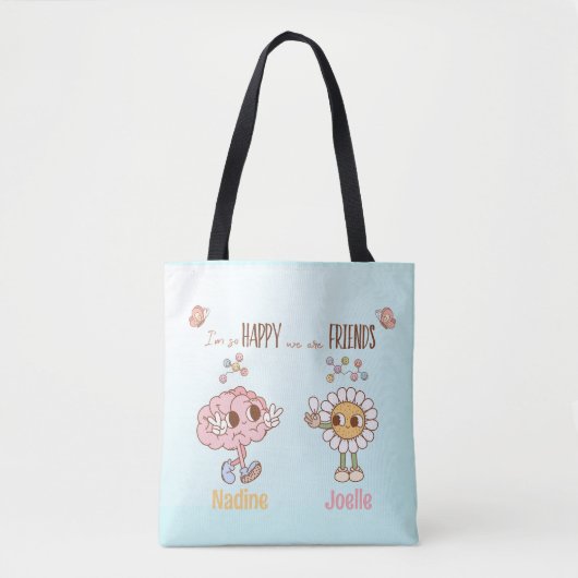 Ich bin so glücklich, dass wir Freunde Personalisi Tasche (Vorderseite)