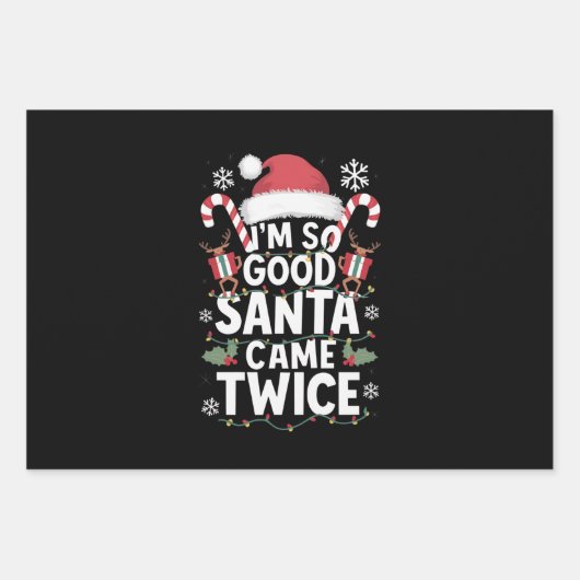 Ich bin so gut Santa Came zweimal Weihnachten Geschenkpapier Set (Vorderseite)