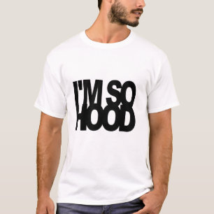 Ich bin so HAUBE T-Shirt