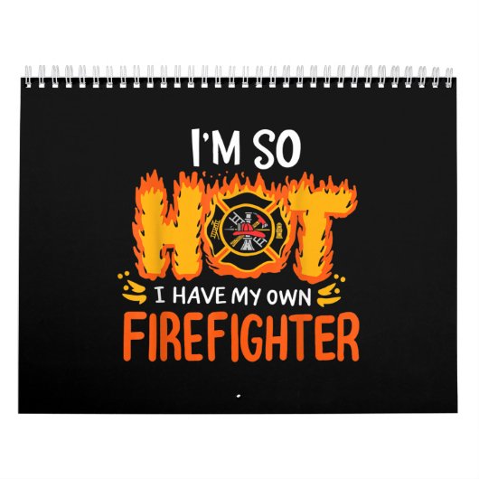 Ich bin so heiß, dass ich meinen eigenen Feuerwehr Kalender (Titelbild)