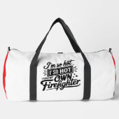 Ich bin so heiß Feuerwehrmann Weiß Duffle Bag (Vorderseite)