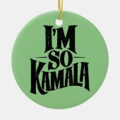 Ich bin so Kamala Brat Green Meme Keramik Ornament (Vorne)