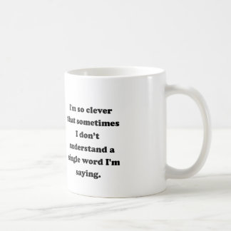 Ich bin so klug kaffeetasse