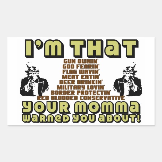 Ich bin so konservativ rechteckiger aufkleber (Vorderseite)