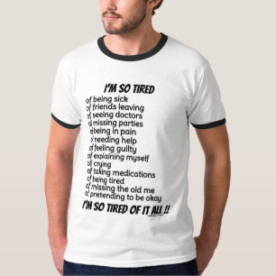 ICH BIN SO MÜDE T-Shirt