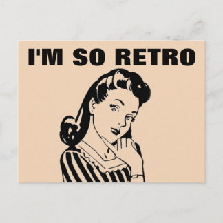 ICH BIN SO RETRO HAUSHÄLTERIN MEME POSTKARTE