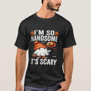 Ich bin so schön, dass es Beängstigend ist, dass H T-Shirt