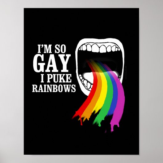 Ich bin so schwul, ich puke Rainbows Poster (Vorne)