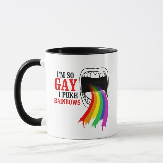 Ich bin so schwul, ich puke Rainbows Tasse (Links)