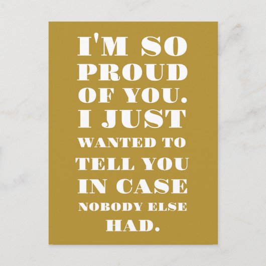 Ich bin so stolz auf dich postkarte (Vorderseite)