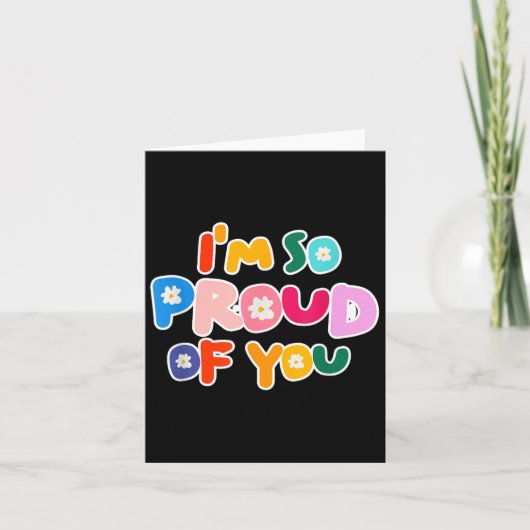 Ich bin so stolz auf Sie - Schulmotivation und Abi Karte (Vorderseite)