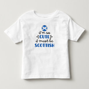 Ich bin so süß, ich muss schottischer Abstammung s Kleinkind T-shirt
