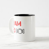 Ich bin so süß zweifarbige tasse (Vorderseite Links)