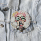 Ich bin so verrückt wie Hölle Button (Beispiel)