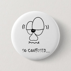 Ich bin… so verwirrt button