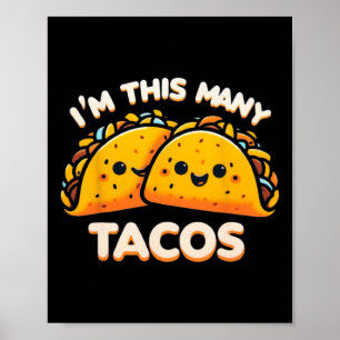 Ich bin so viele Tacos Zweiter Geburtstag Twosday Poster