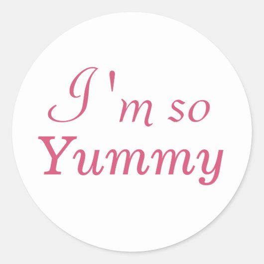 Ich bin so Yummy Sticker - weiß (Vorderseite)