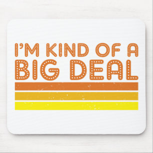 Ich bin so ziemlich eine große Nummer Mousepad