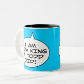 Ich bin Sofa-König We Todd Did Zweifarbige Tasse (Vorderseite Links)