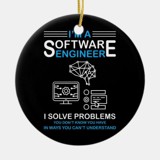 Ich bin Software Engineer Software Developer  Keramik Ornament (Vorne)