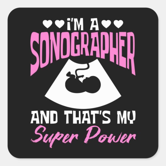 Ich bin Sonographin Quadratischer Aufkleber (Vorderseite)