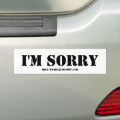 Ich bin SORRY-BLACK AUF WEISS Autoaufkleber (Auf Auto)