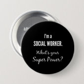 Ich bin Sozialarbeiter. Was ist dein Super-Power? Button (Vorne & Hinten)